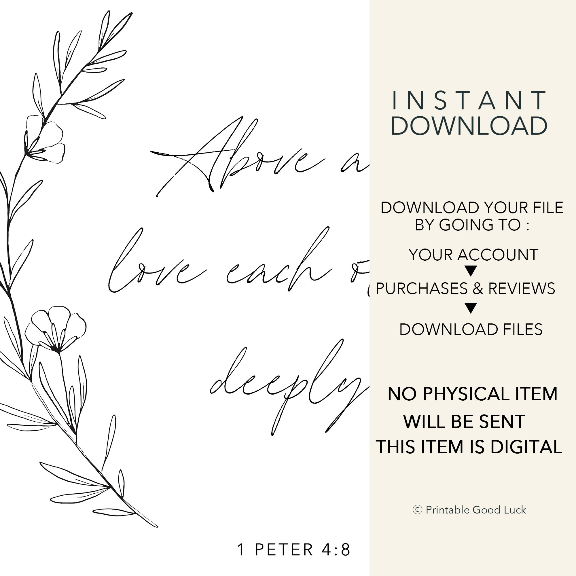Peter 4:8 Bible Verse Wall Art, Printable Scripture Prints, Modern Minimalist Christian Wall Art Decor, Above All Love Each Other Deeply