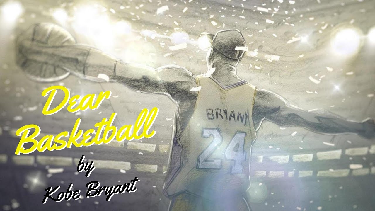 Bryant Dear Kobe Animated Short Film Wallpaper Dear Basketball Letter Kobe Bryant Dear Basketball Short