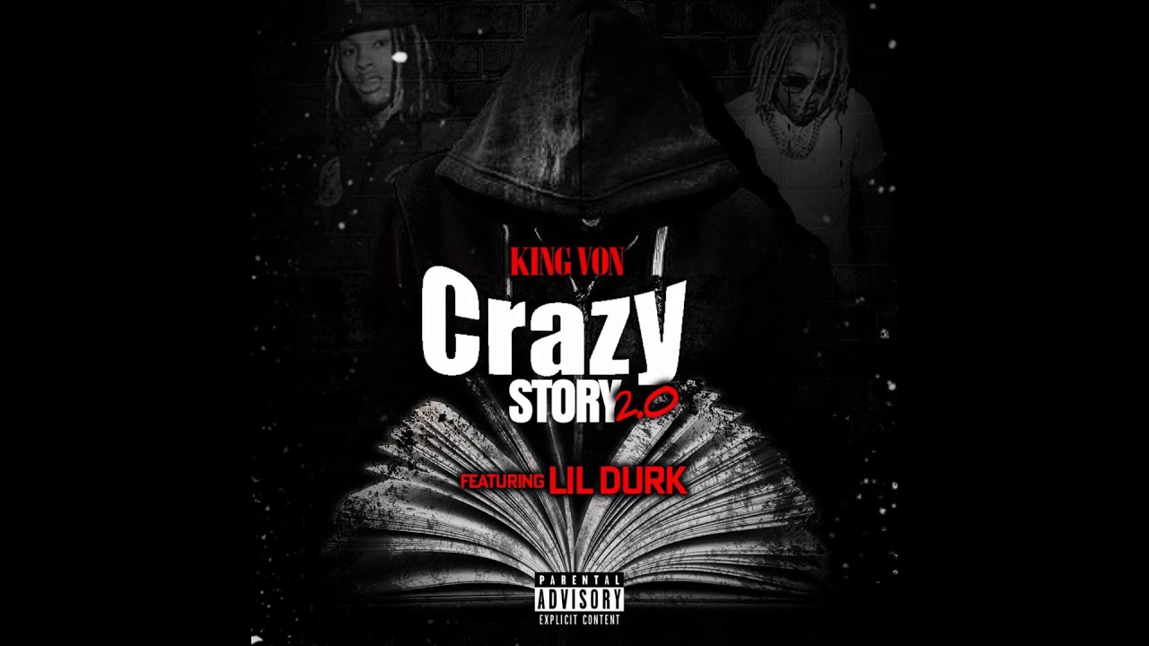 King Von ft Lil Durk Story 2.0 (Official Audio)
