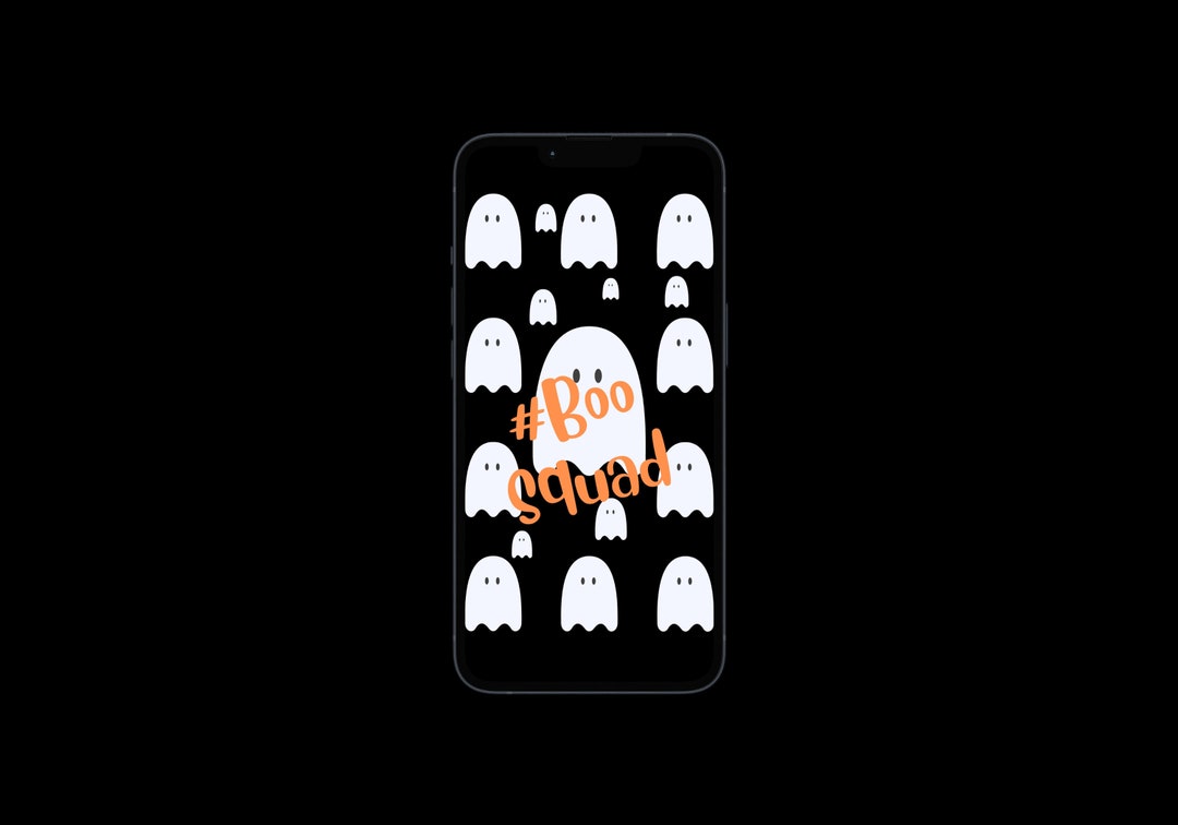 Halloween Ghost/ Boo Squad/ Phone Wallpaper/ DIGITAL DOWNLOAD