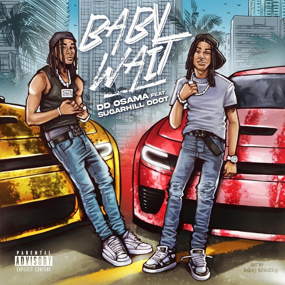 DD Osama And Sugarhill Ddot Are Trending Upward With Aggressive Banger Baby Wait
