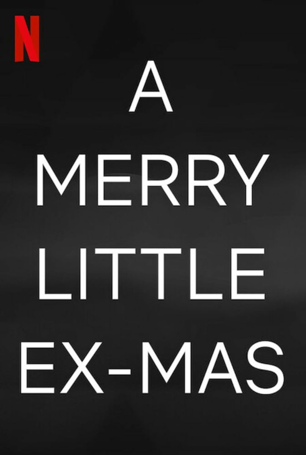 A Merry Little Ex Mas