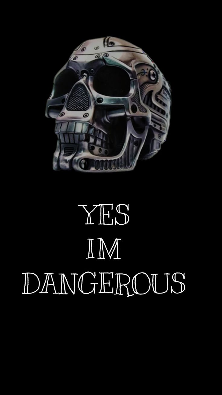 Yes i am dangerous black walpaper