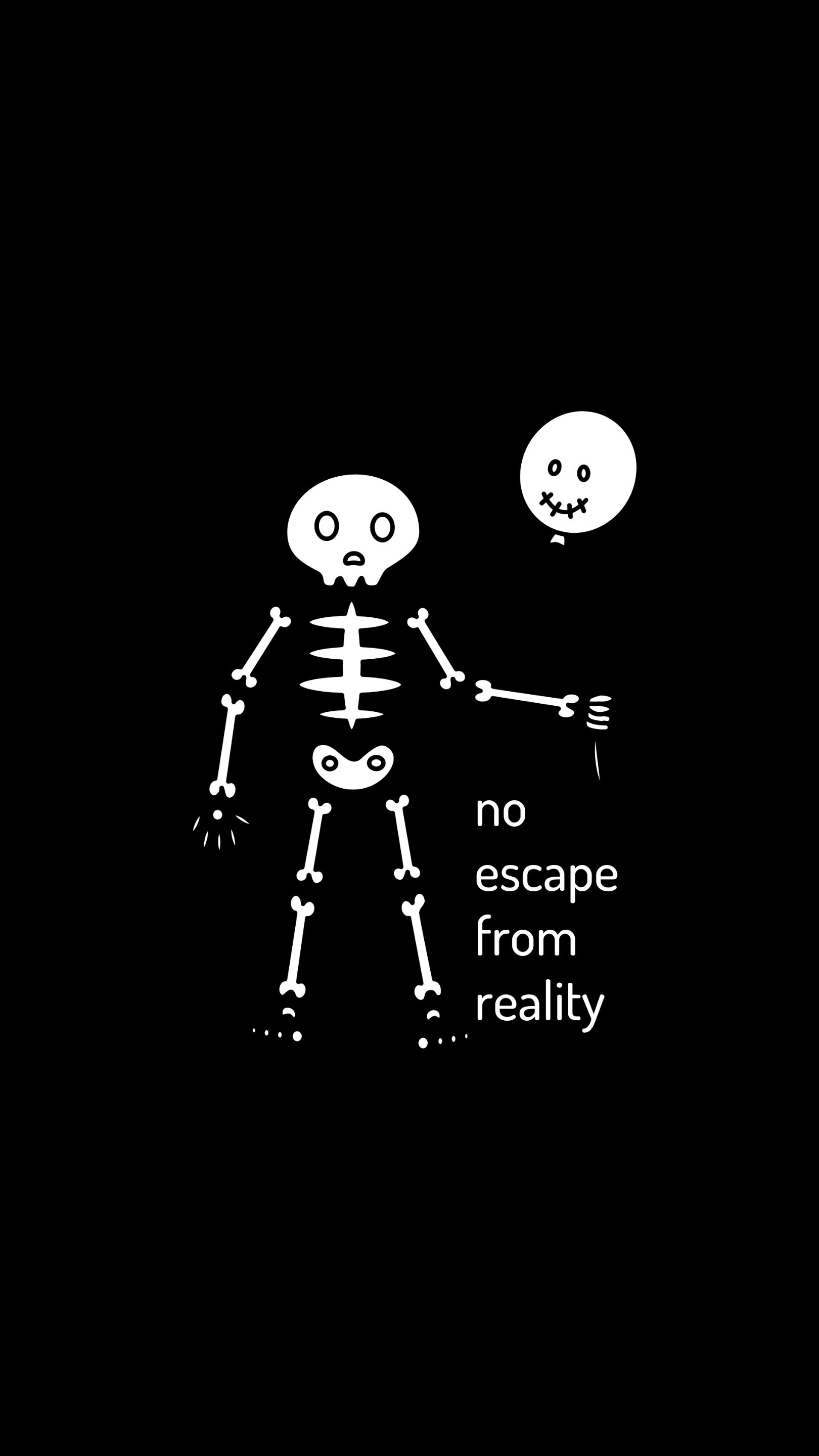 No escape from reality