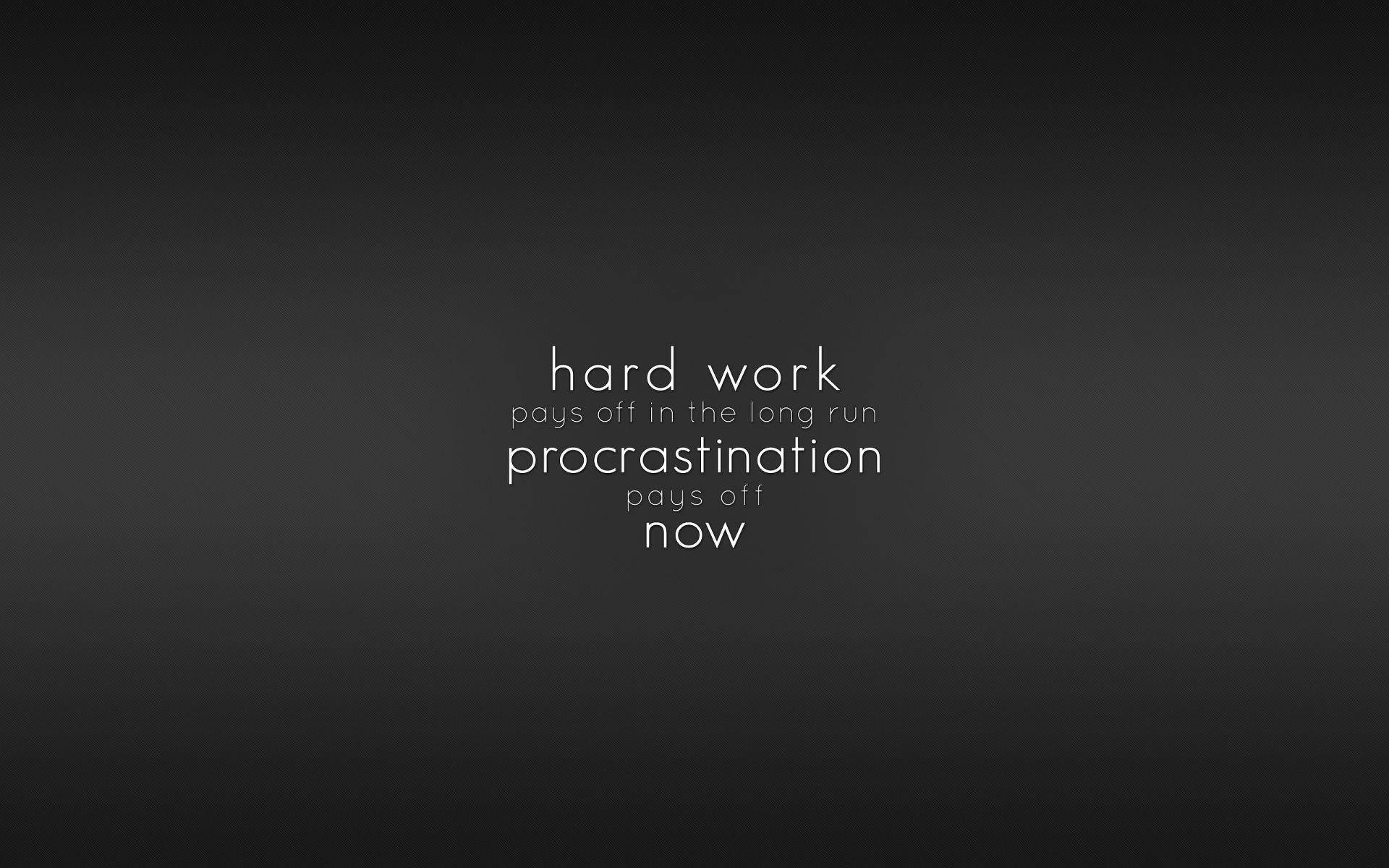 Download Working Hard Quotes Wallpaper