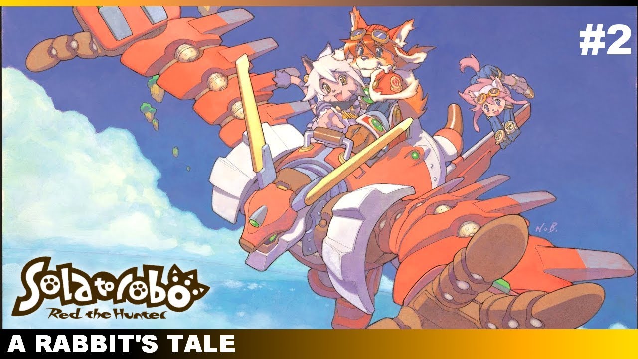 Our Grand Tutorial Awaits!. LETS PLAY: Solatorobo []