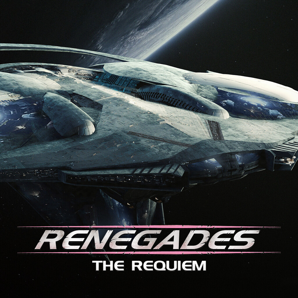 Renegades: The Requiem