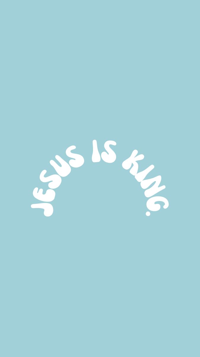 LIGHT TEAL TURQUOISE JESUS IS KING WALLPAPER ✞ ✞