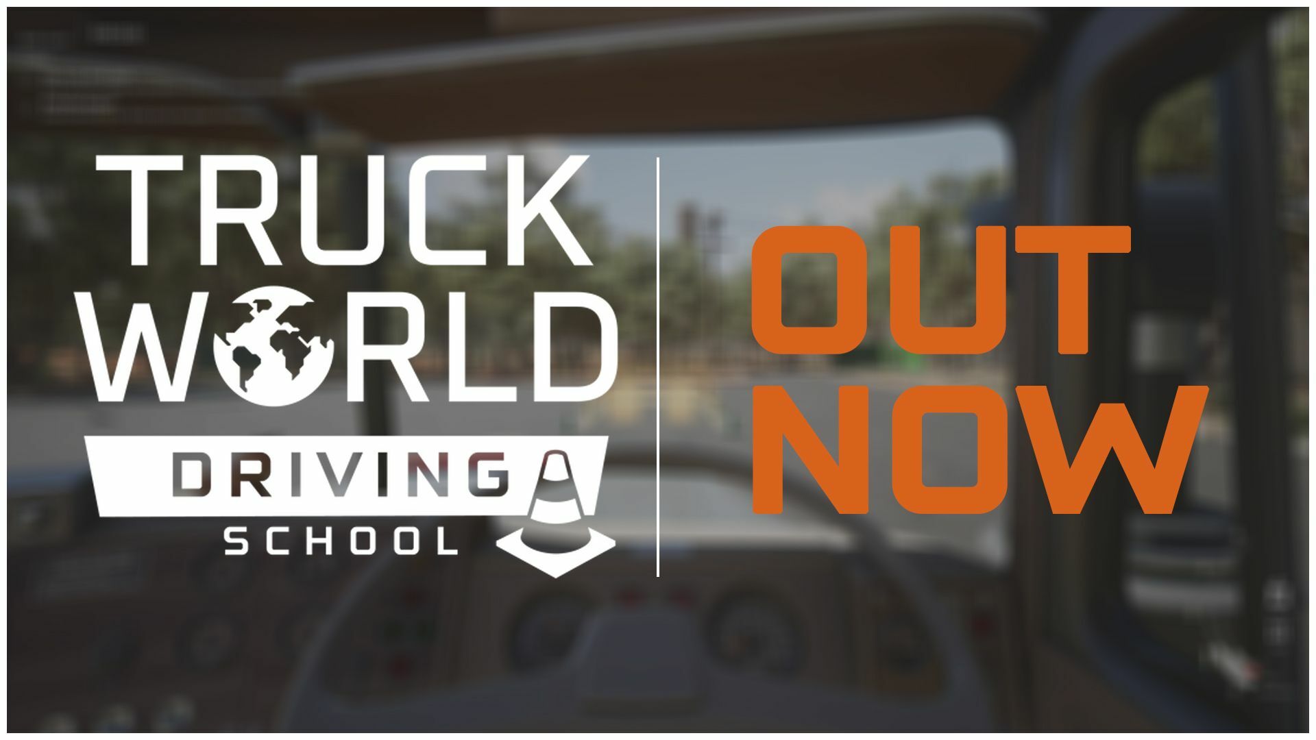 Steam - Truck World: Driving School - Truck World: Driving School Is Out!