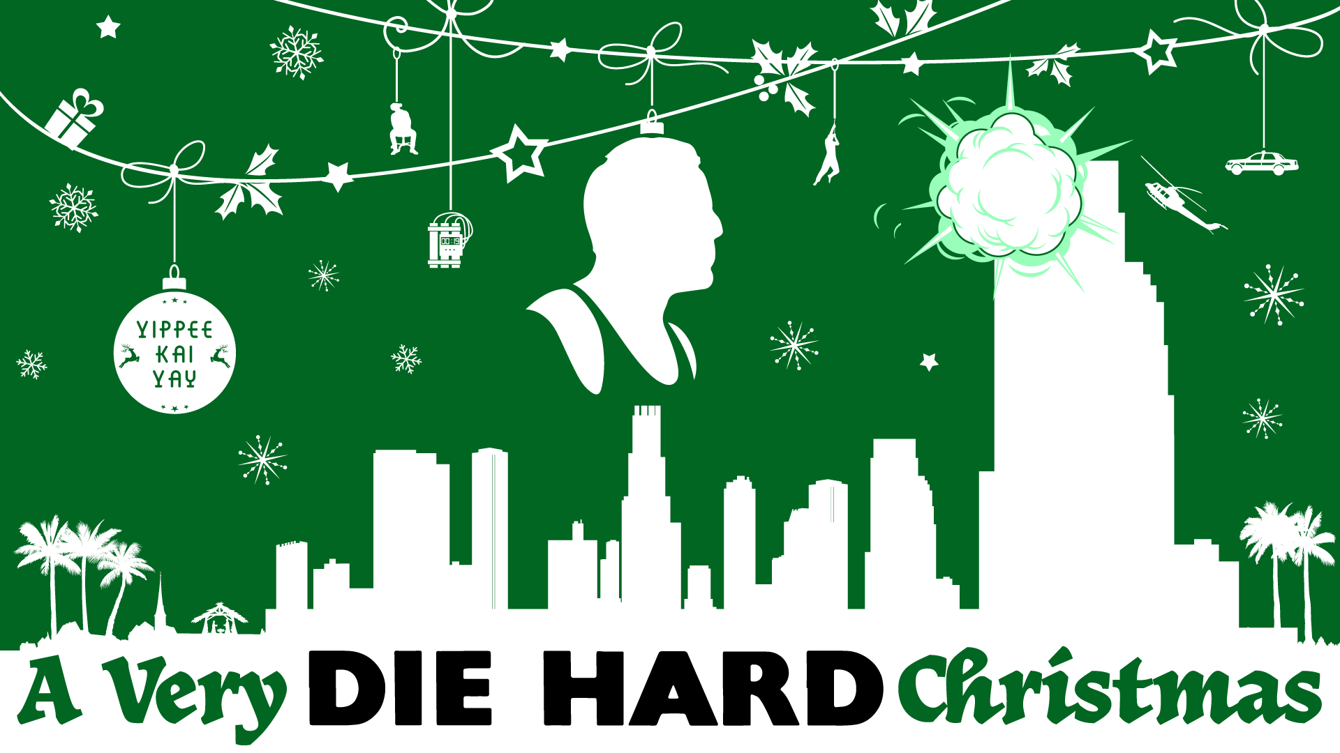 A Very Die Hard Christmas”