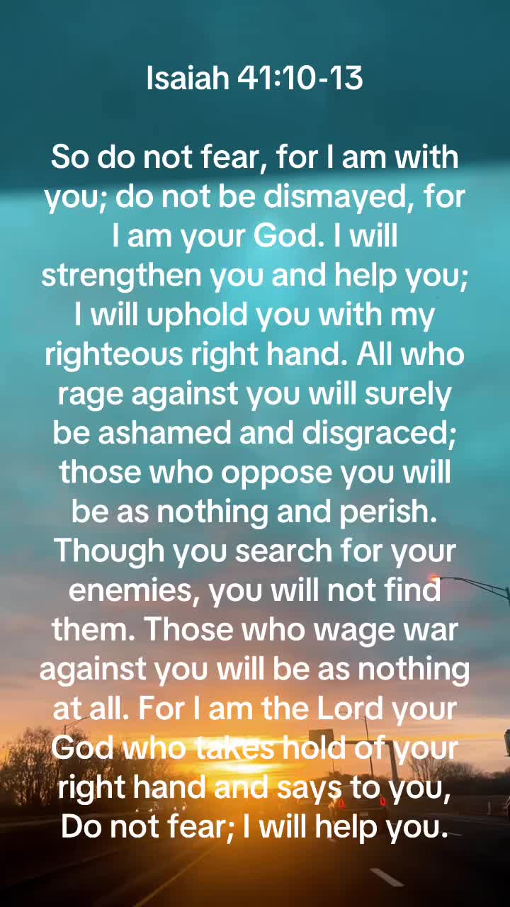 Isaiah 41:10 13's Reassurance In Times Of Fear