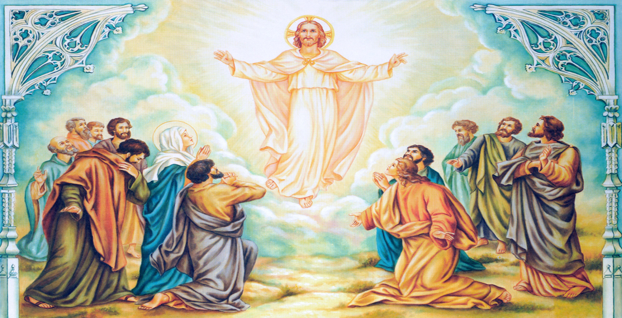 ASCENSION OF THE LORD, THURSDAY, MAY 13, 2018