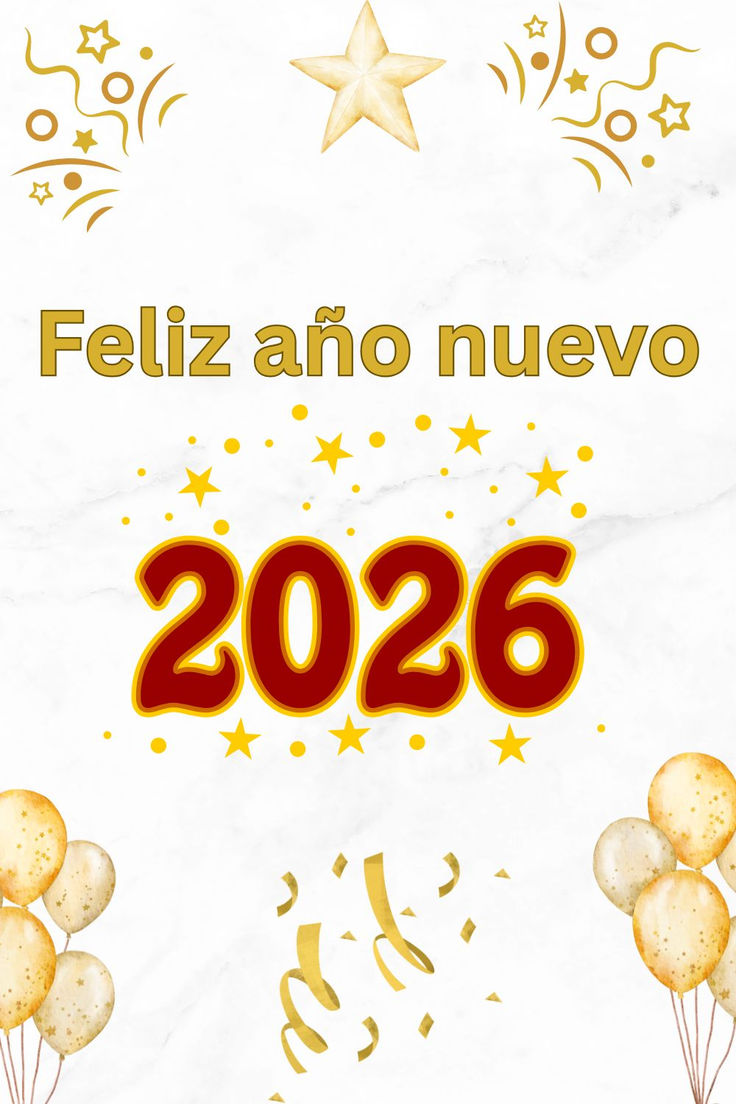 Feliz Año Nuevo 2026! Frases, Imágenes y Deseos para Compartir