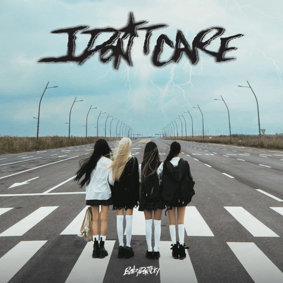 I Dont Care (Baby DONT Cry)