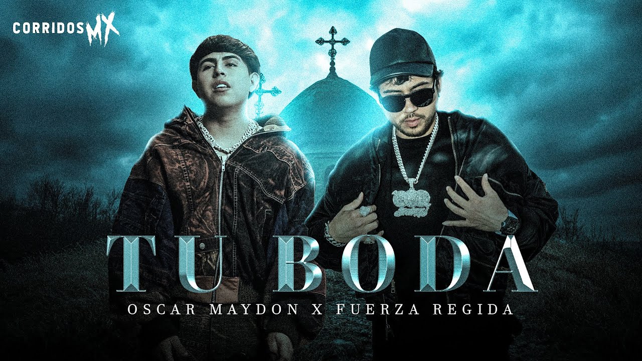 Tu Boda Maydon x Fuerza Regida [ Letra / Lyric ]