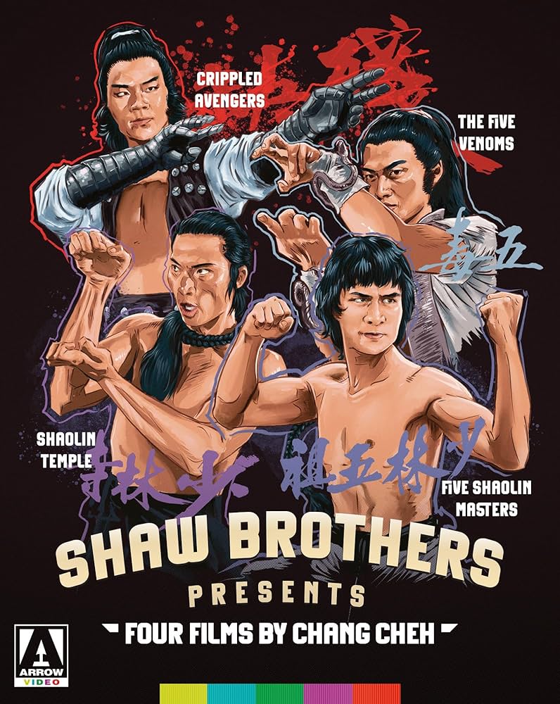 Shaw Brothers Presents: Four Films By Chang Cheh, David Chiang, Ti Lung, Alexander Fu Sheng, Chi Kuan Chun, Chiang Sheng, Sun Chien, Philip Kwok, Lo Meng, Chang Cheh: Movies & TV