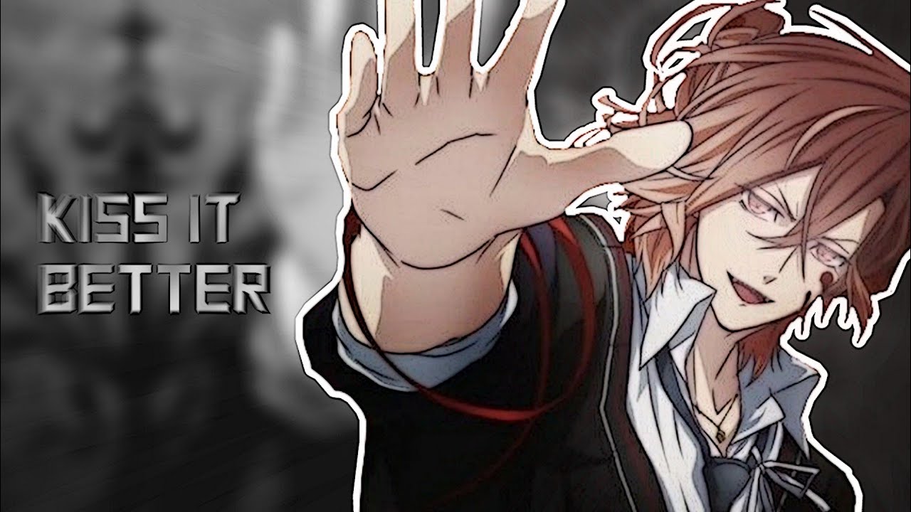 DIABOLIK LOVERS YUMA MUKAMI [ AMV ] Kiss It Better