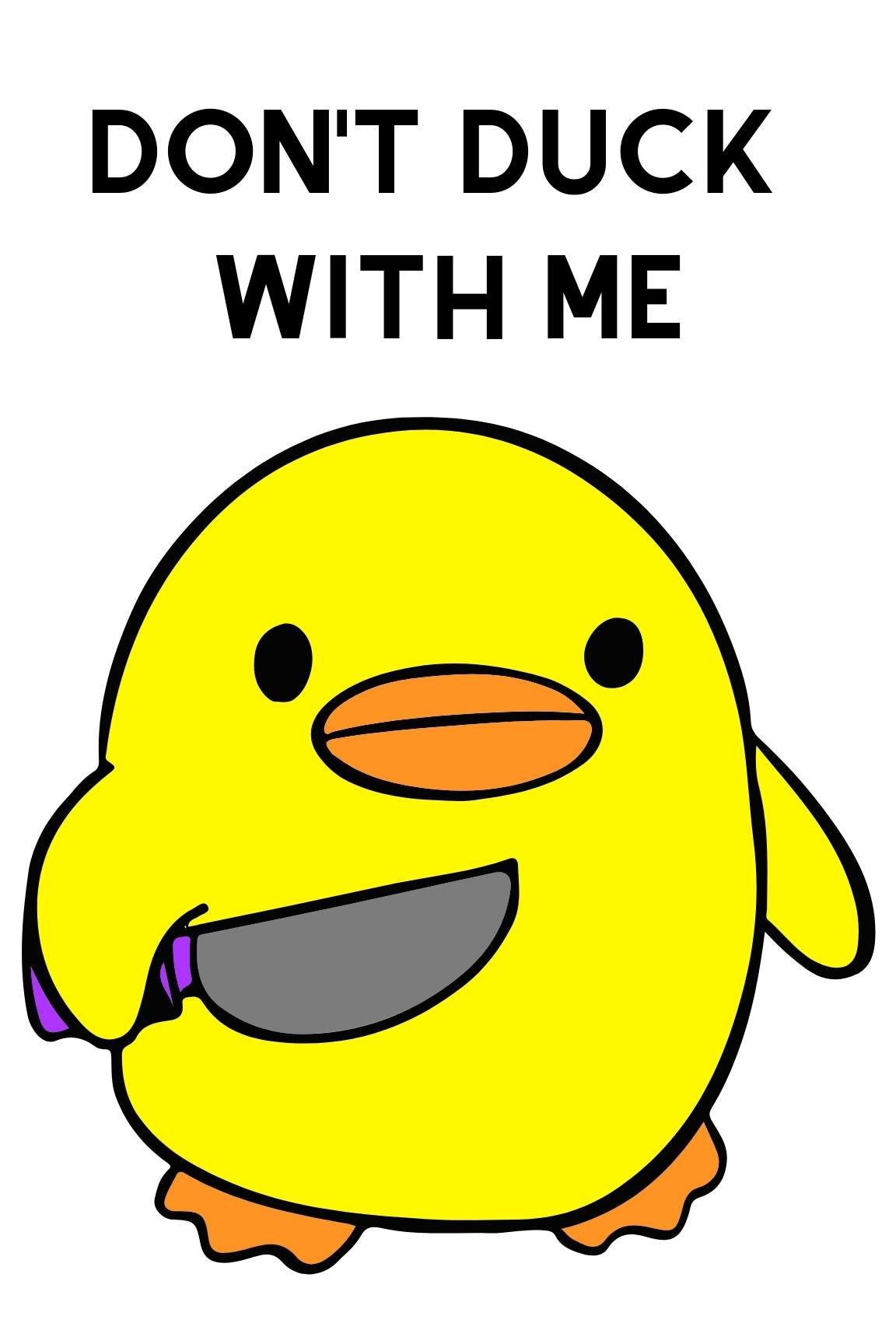 Don't Duck With Me Poster Canvas Art