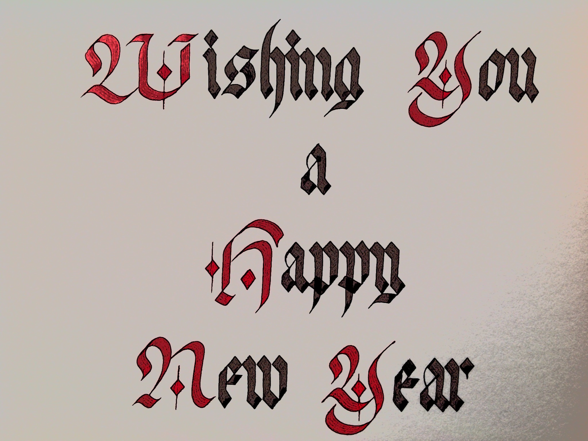 Wishing You a Happy New Year. through a tooner, darkly