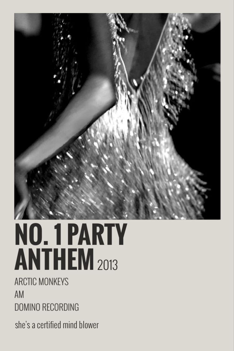 NO.1 PARTY ANTHEM !!! ideas. party anthem, arctic monkeys, artic monkeys