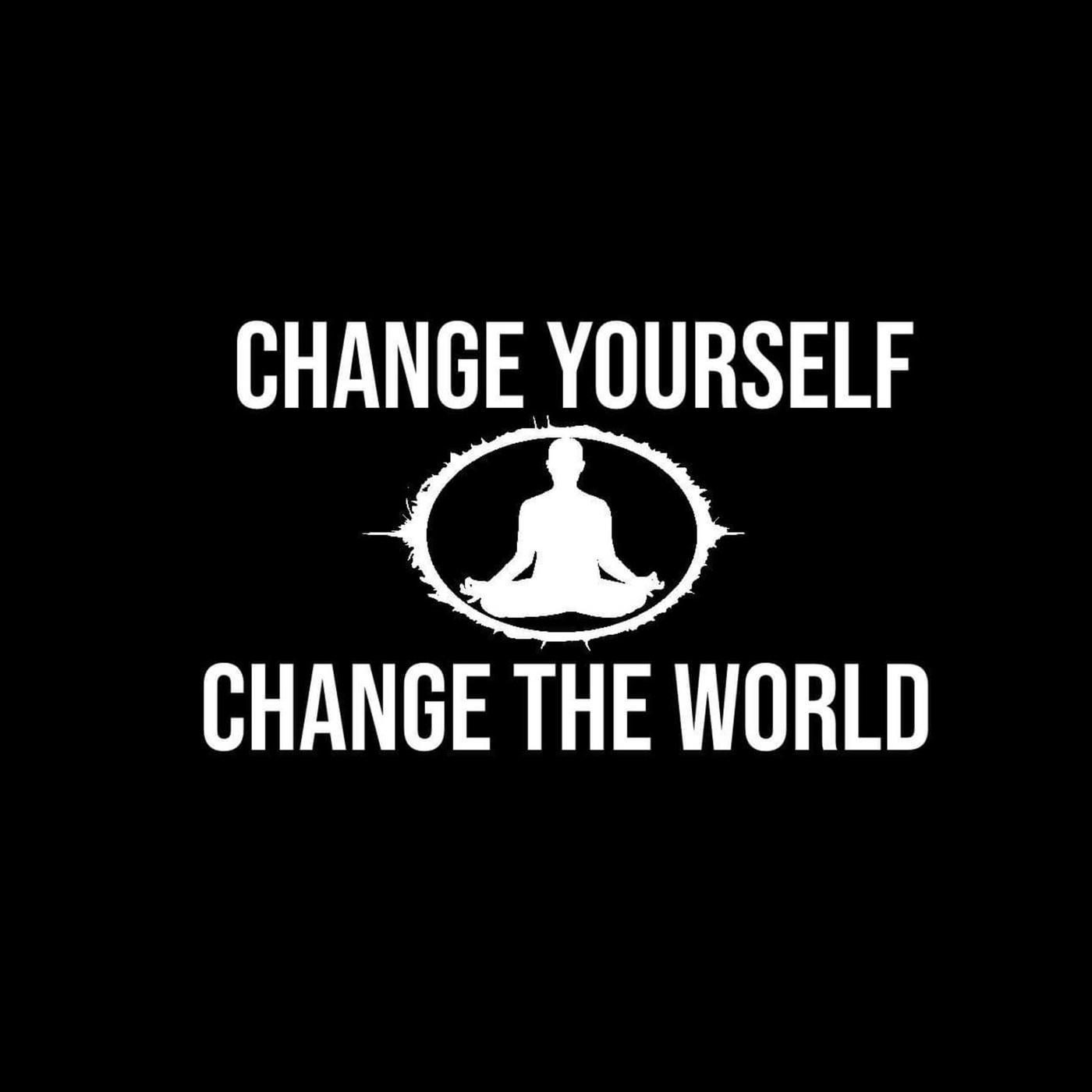 Change Yourself, Change the World (podcast) Verse. Listen