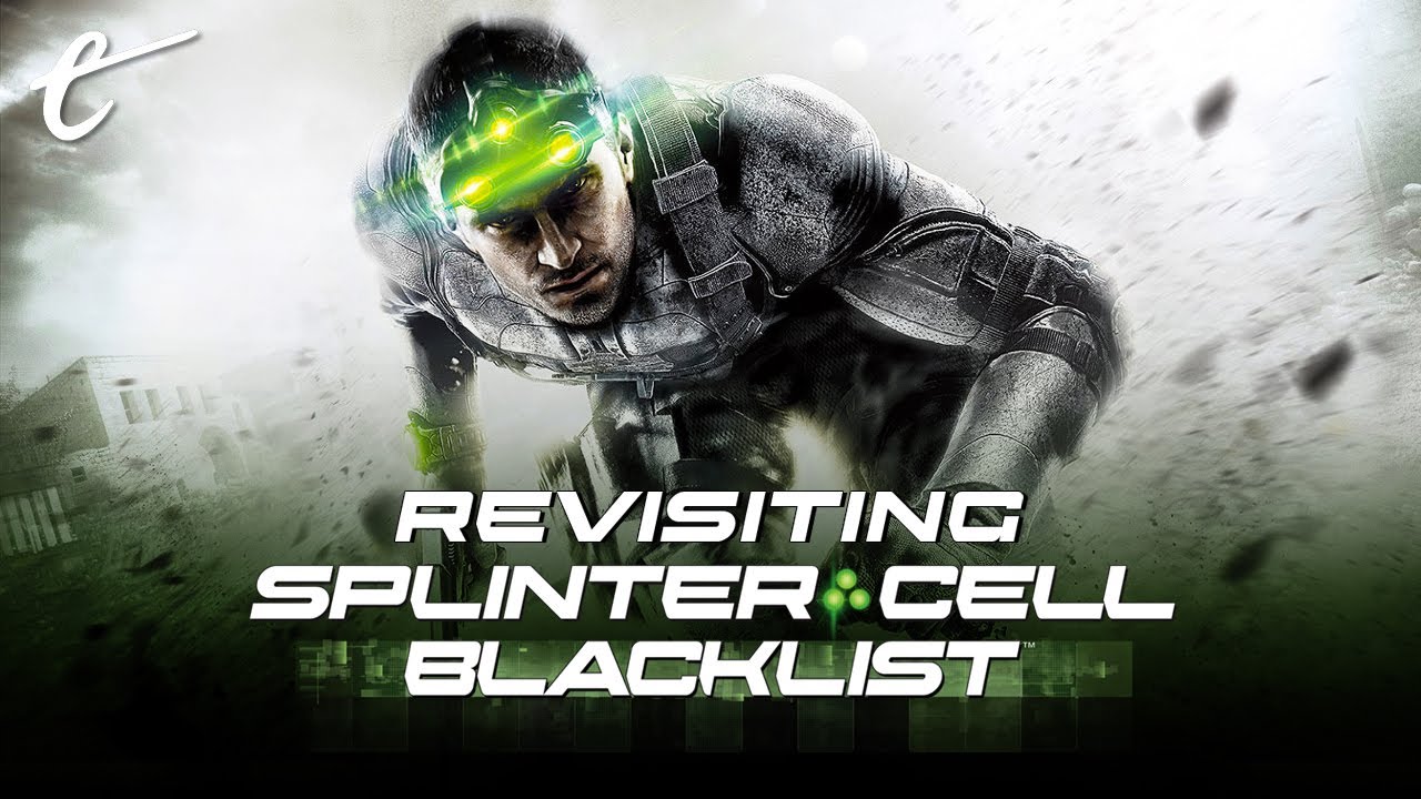 Revisiting Splinter Cell: Blacklist with Nick and Marty