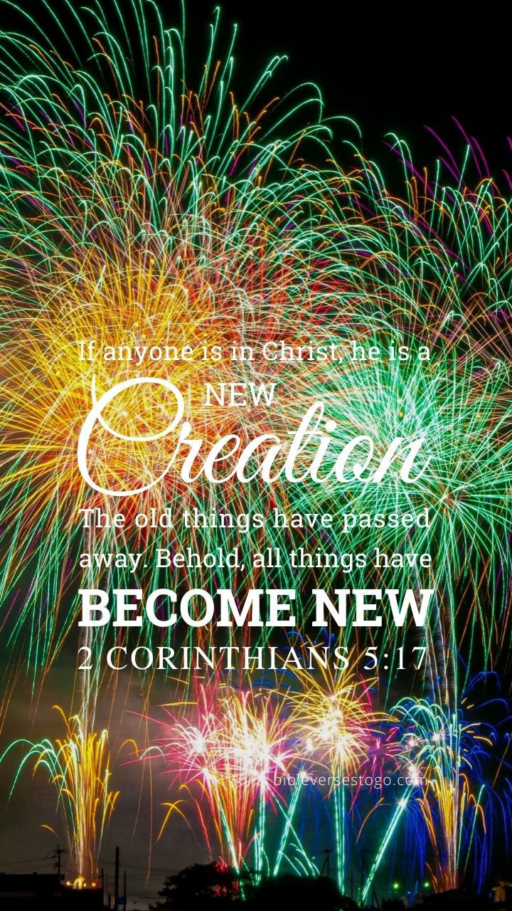 Happy New Year 2 Corinthians 5:17