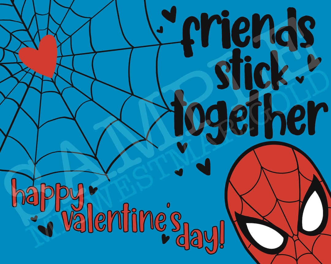 Spider Man Valentine’s Day Card // “friends Stick Together” Valentine Printable