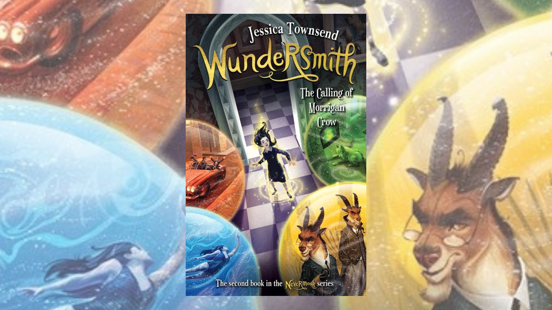 Book Review: Jessica Townsend throws open the doors to the Wundrous Society in Wundersmith: The Calling of Morrigan Crow AU Review