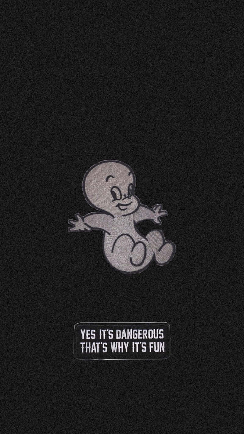 Download Vintage Casper Fun Danger Quote Wallpaper
