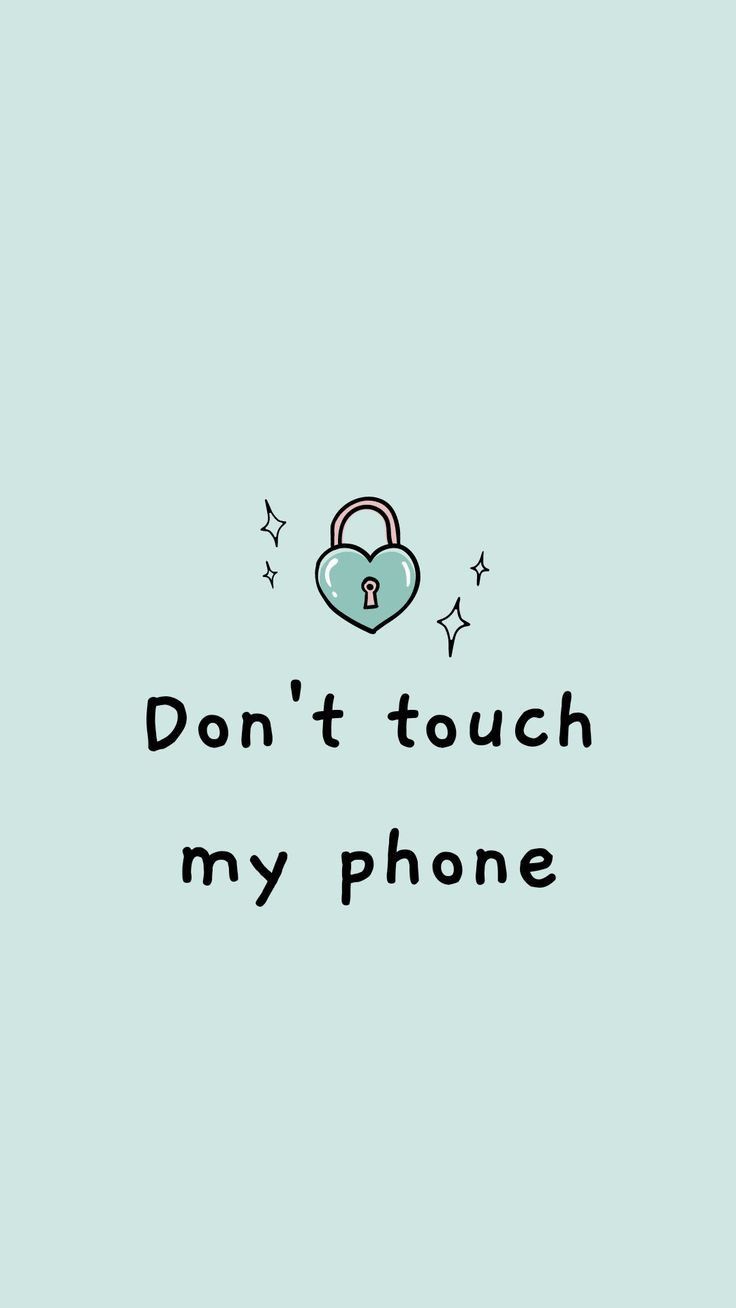 Mini canvas art. Don't touch my phone wallpaper cute, Don't touch my phone wallpaper aesthetic, Funny lockscreen