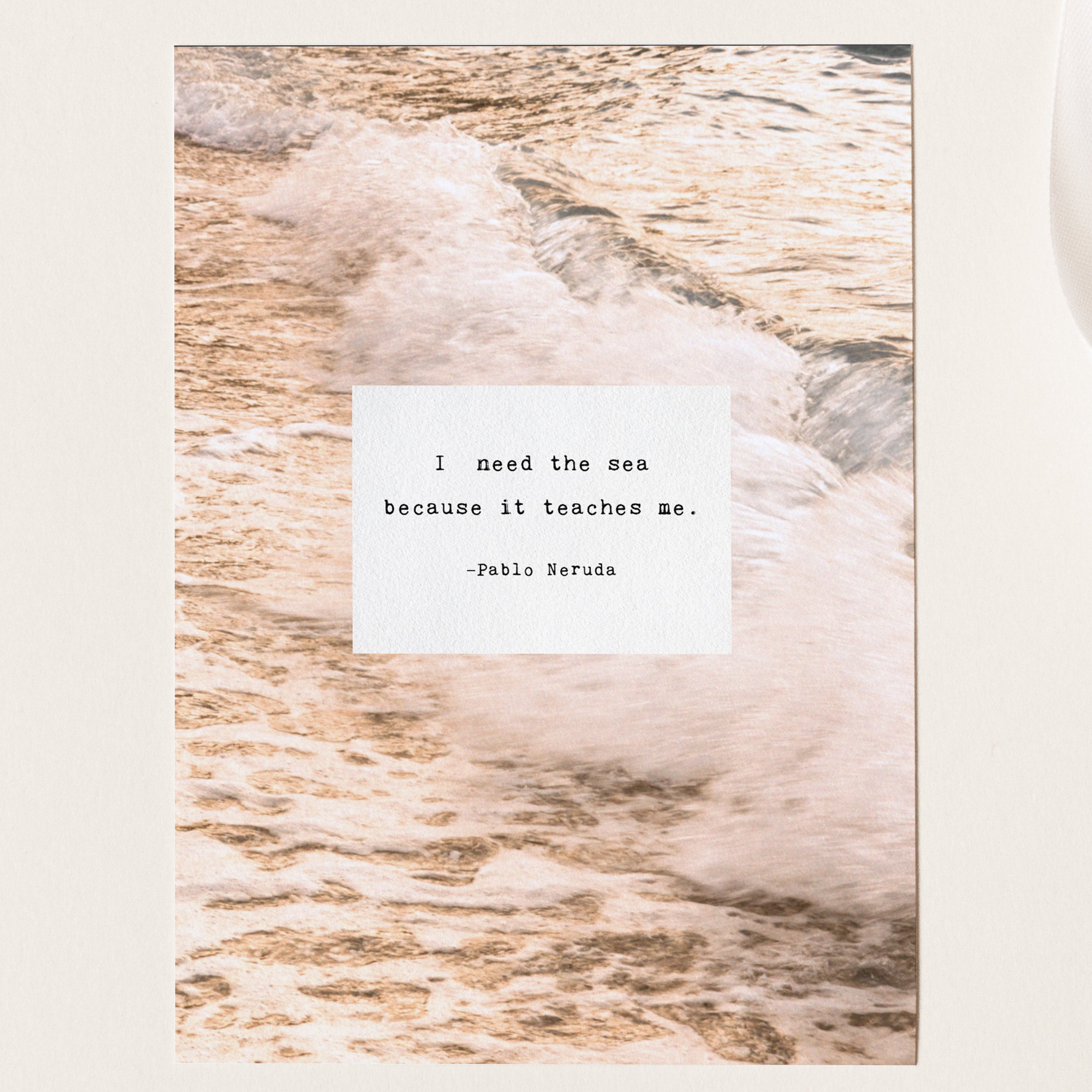 Pablo Neruda Ocean Quote Art Print: Minimalist Beach Decor