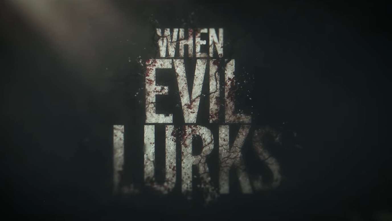 A demonic plague is unleashed in When Evil Lurks trailer
