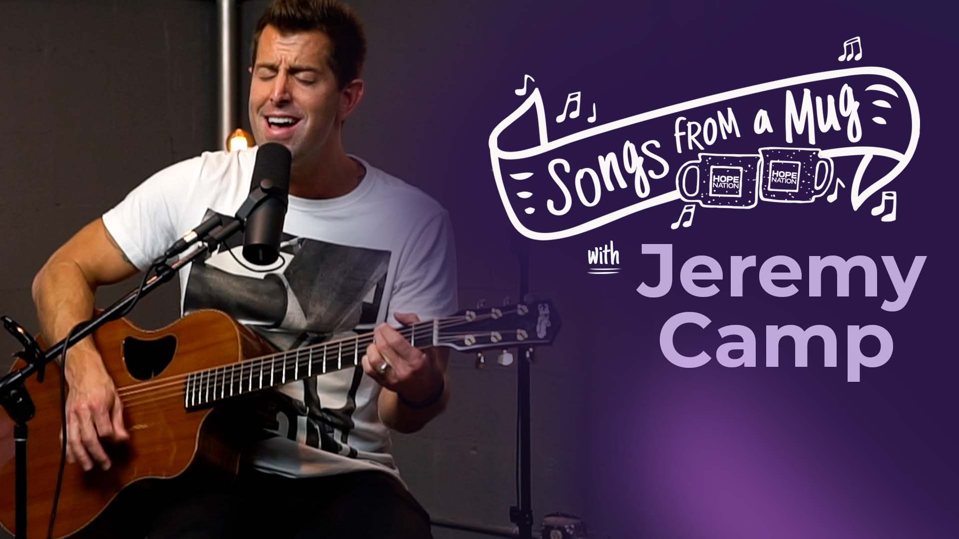 Jeremy Camp Sings 90s Throwbacks and the Song that Took 10 Years to Write