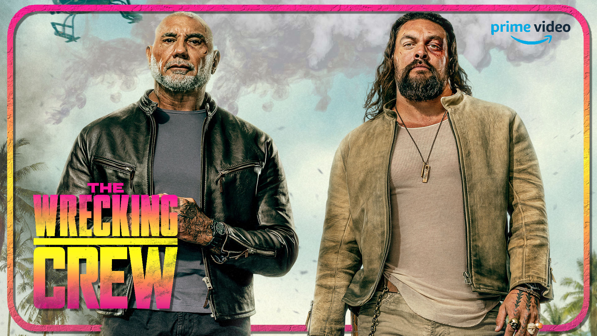 The Wrecking Crew Starring Jason Momoa and Bautista of the Force