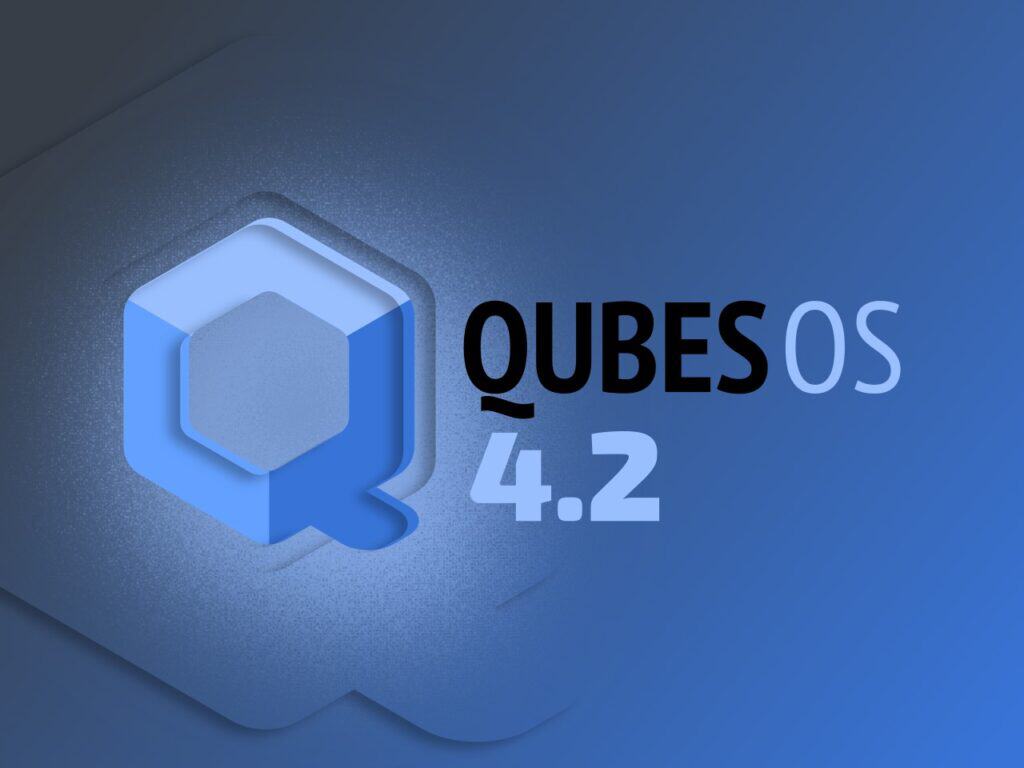 Qubes OS 4.2.0 Rolls Out with Dom0 Rebased to Fedora 37