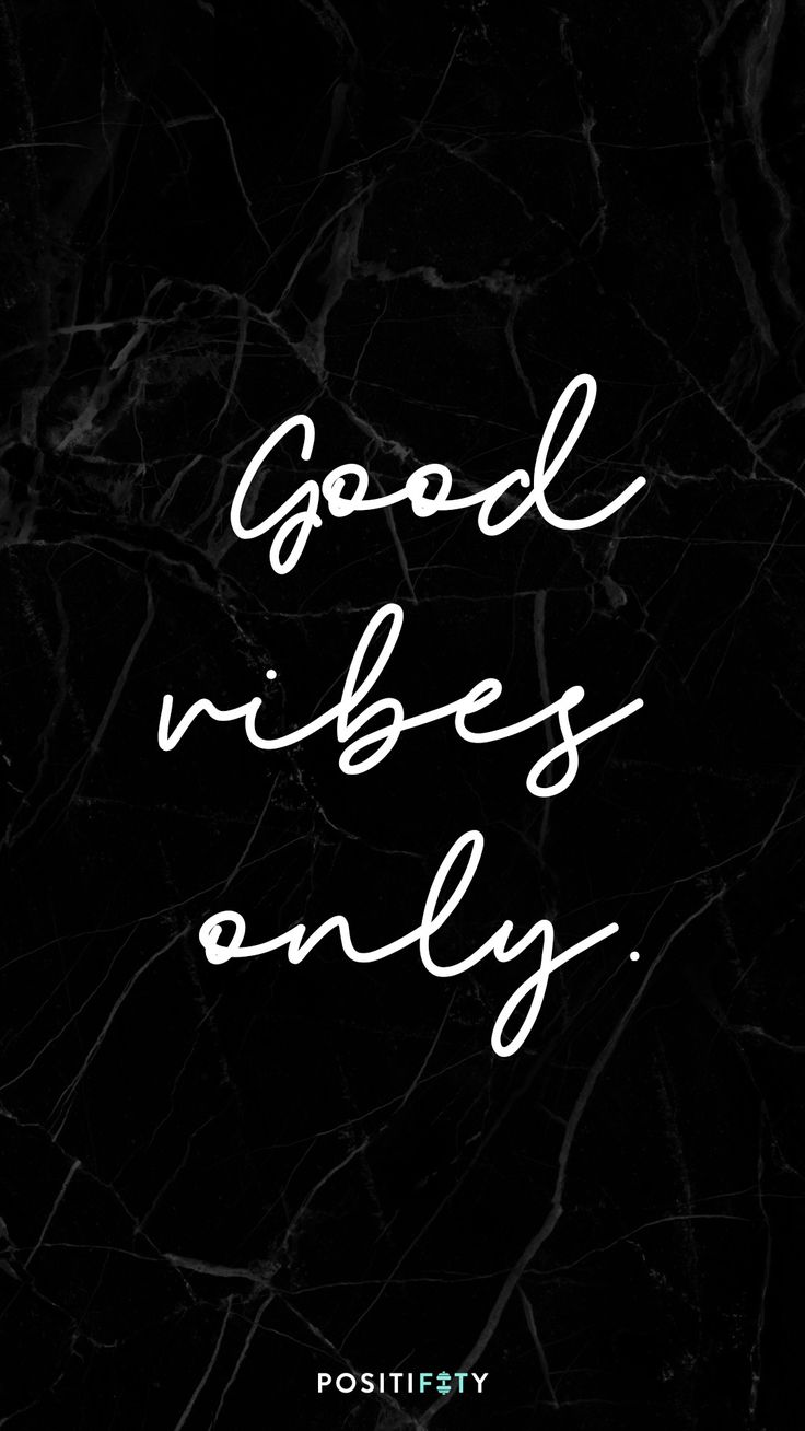 Good Vibes Only Phone Background