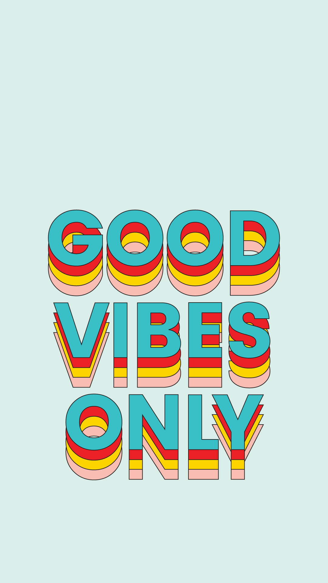 Good Vibes Wallpaper Design