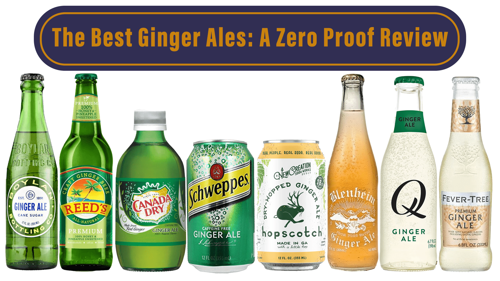 We Tasted Almost Every Ginger Ale Out There and Here's the Best