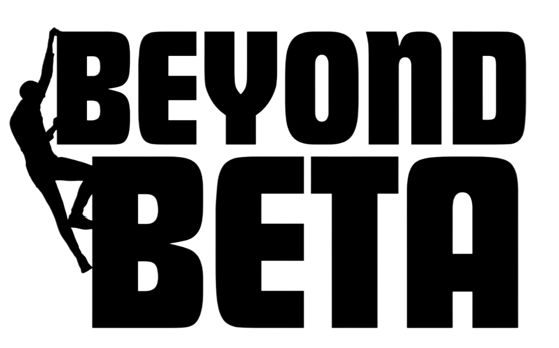 Beyond Beta. Achieve New Heights