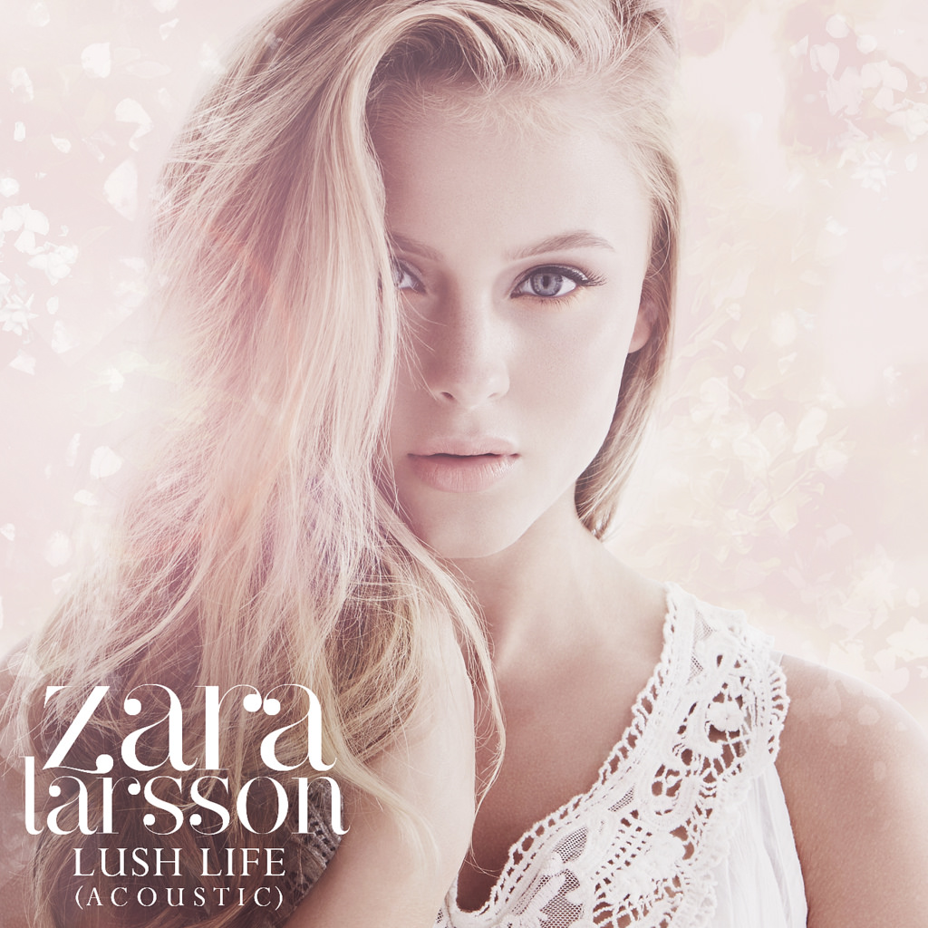 Zara Larsson: Lush Life (Music Video 2015)