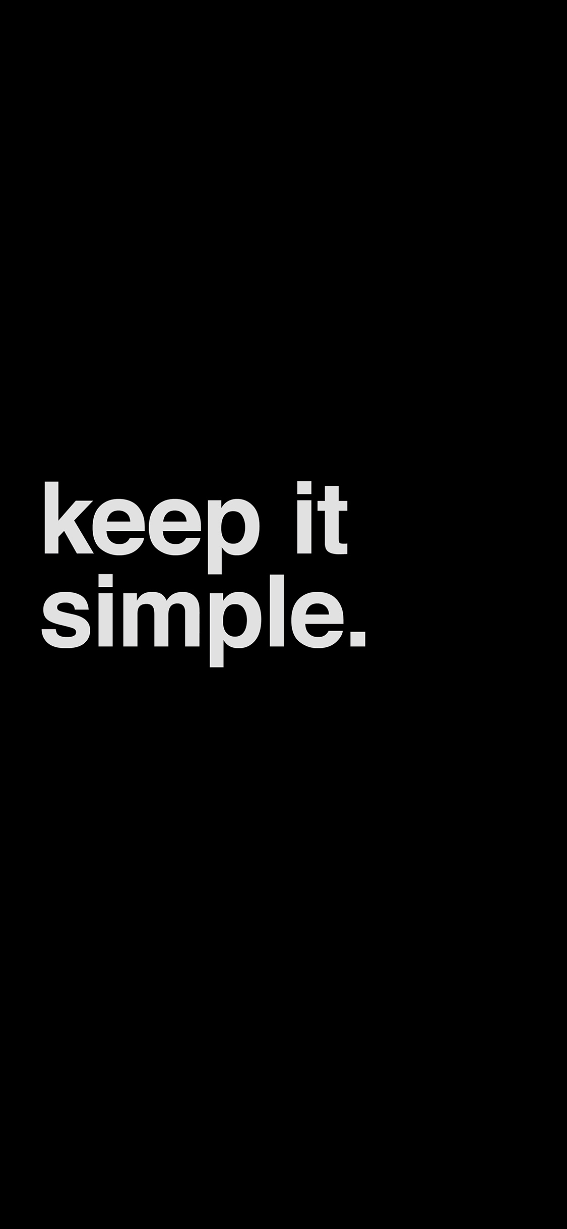 iPhone X wallpaper. minimal keep it simple stupid black dark quote