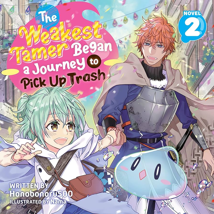 The Weakest Tamer Began a Journey to Pick up Trash Vol. 2: Light Novel (Audible Audio Edition): Honobonoru500, Heather Corrigan, Seven Seas Entertainment, Seven Seas Siren: Books
