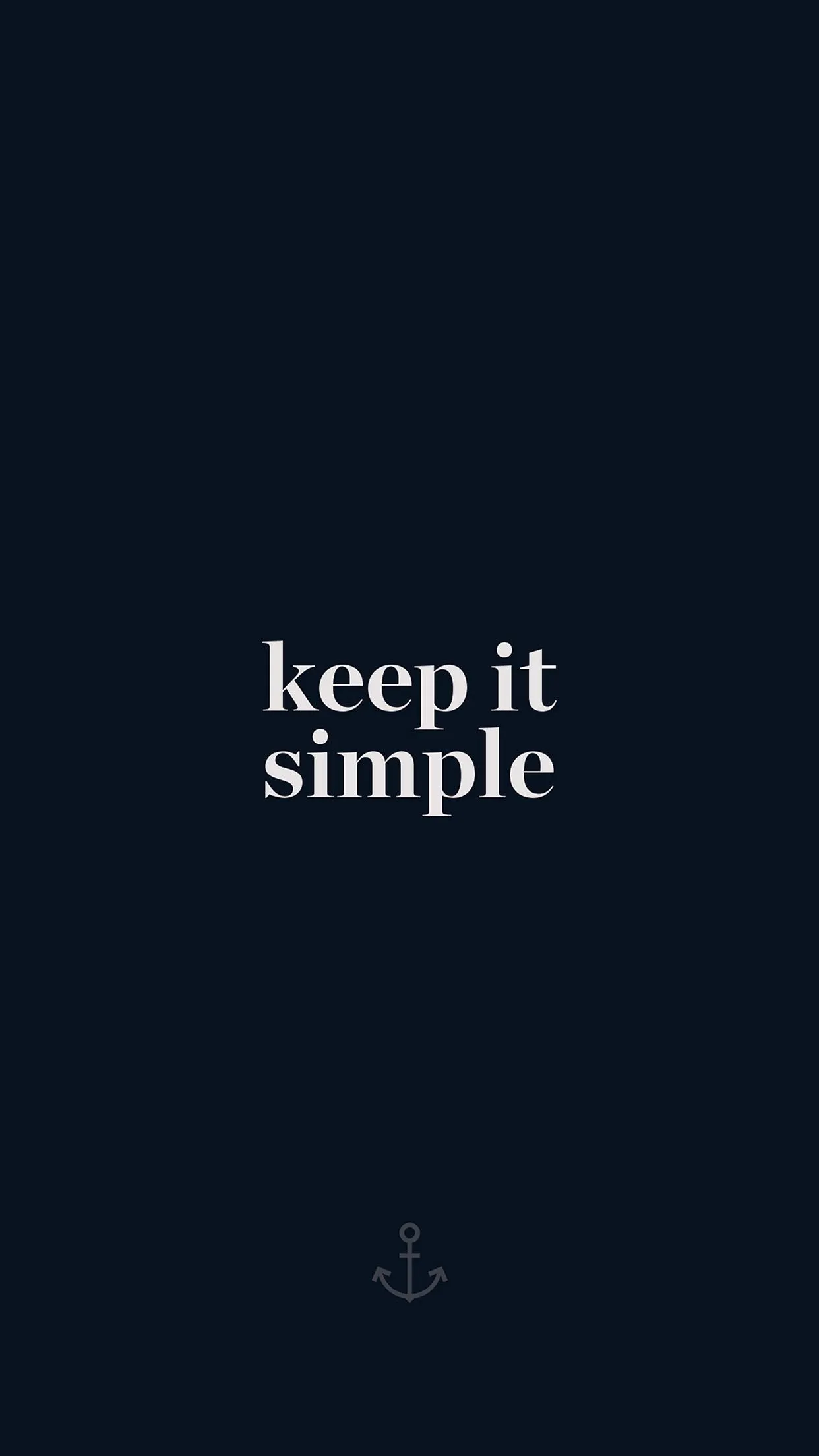 iPhone X wallpaper. keep it simple word quote dark blue illustration art