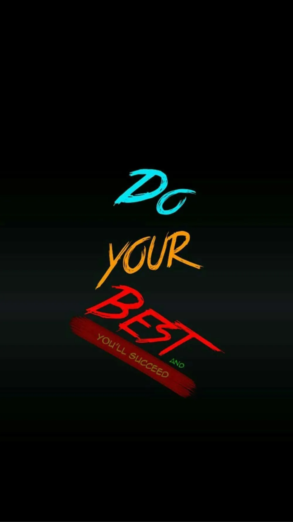 Download A Black Background With The Words Do Your Best Wallpaper