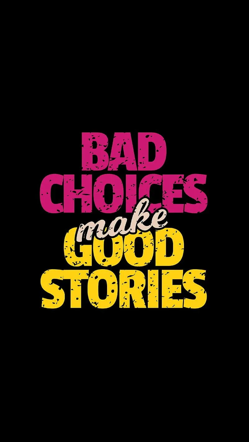 Bad choice, black, pink, quotes, sayings, words, yellow, HD phone wallpaper