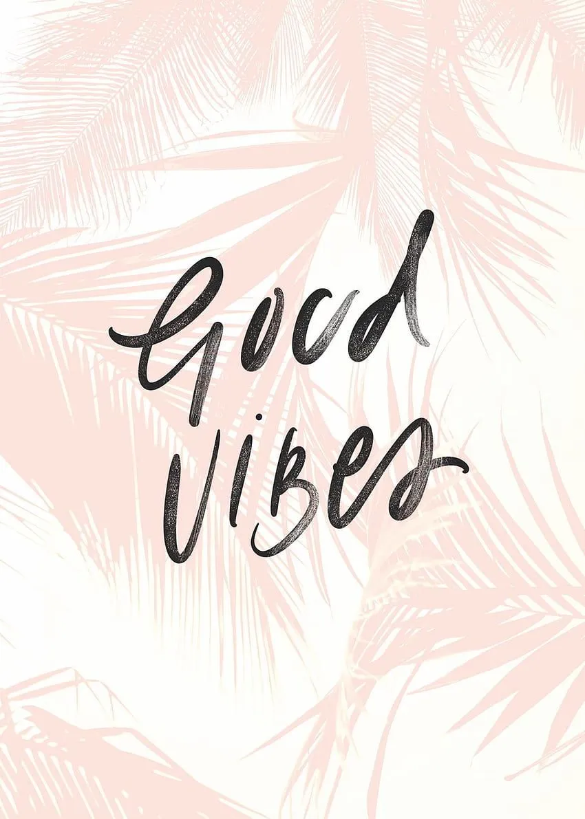 Positive Vibes, Cute Good Vibes HD phone wallpaper