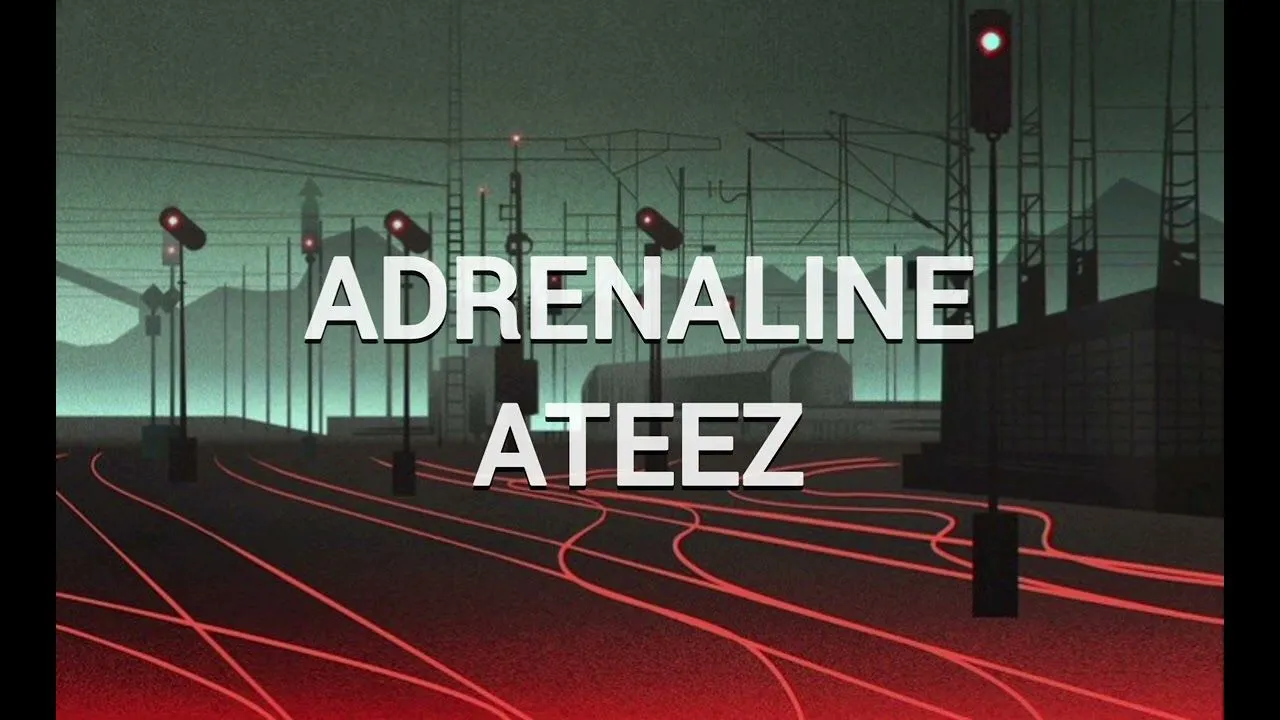 ADRENALINE / ATEEZ (VER AESTHETIC)