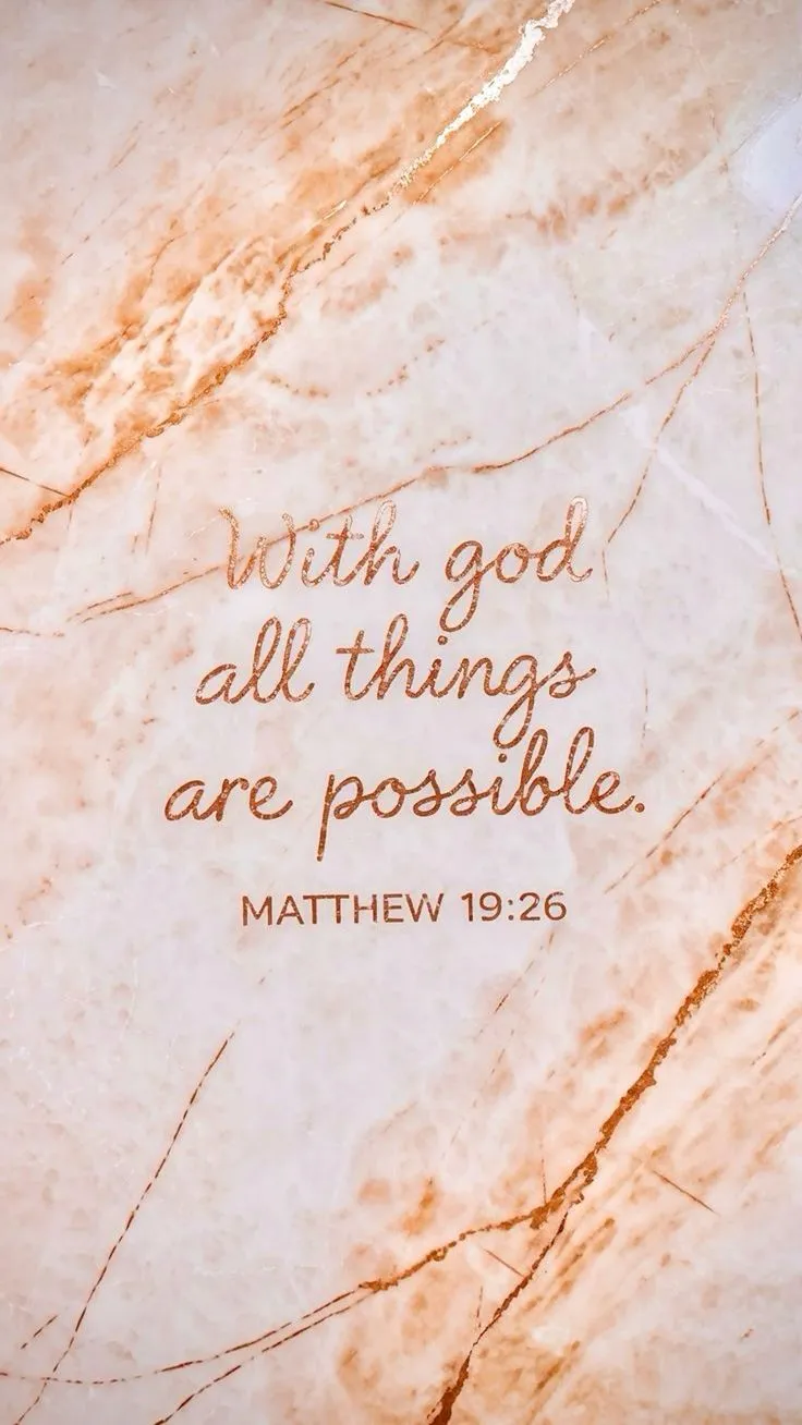 Christian iPhone Wallpaper Bible Verse With God all things are possible. Matthew 19:26