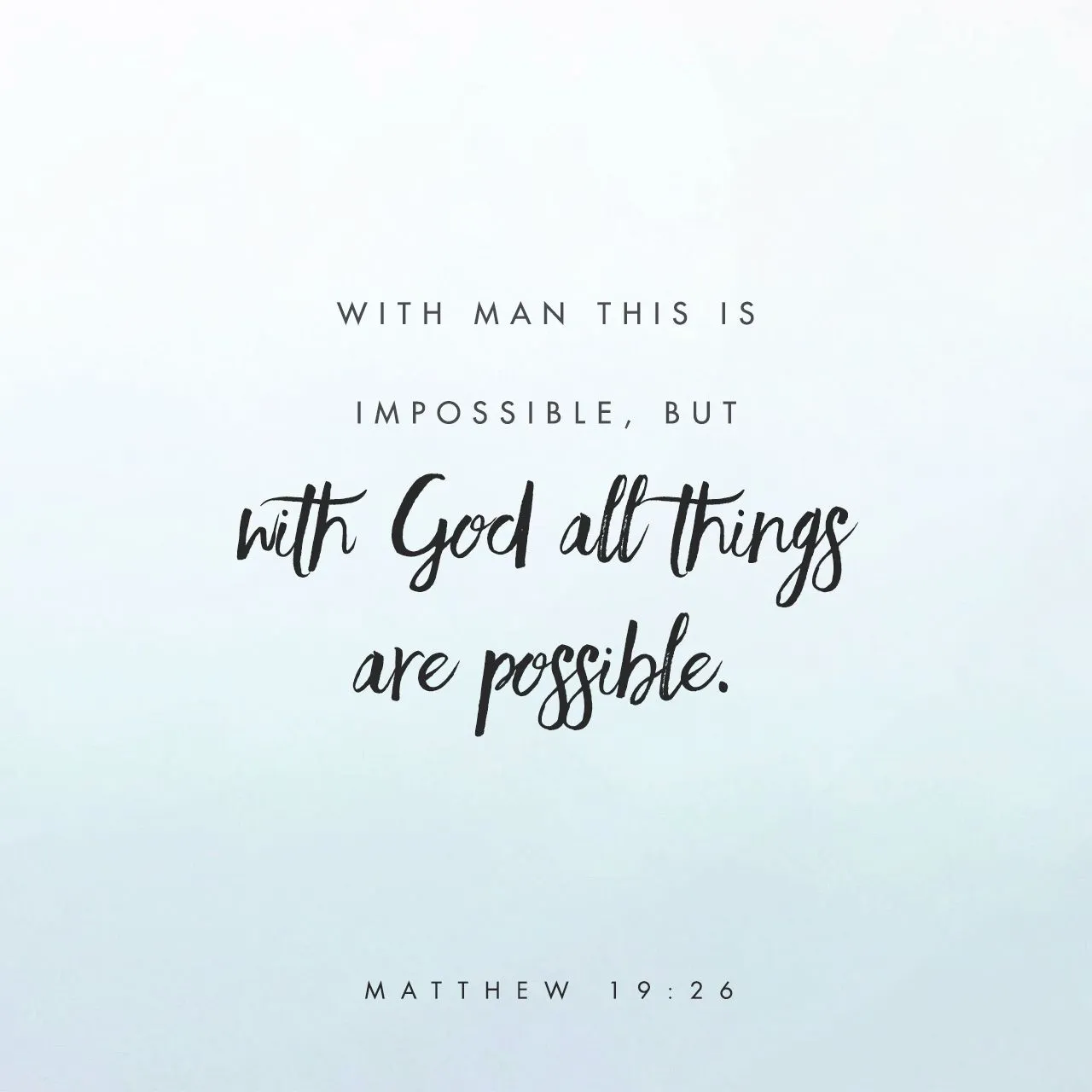 Matthew 19:26. Creative. Scripture Art. Free Church Resources from Life.Church